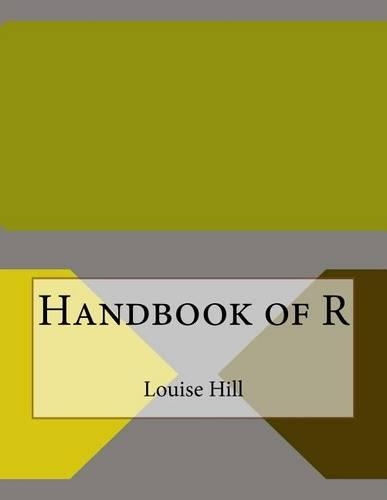 Handbook of R