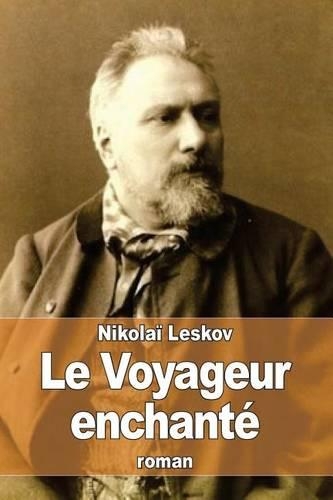 Voyageur enchanté: (French)