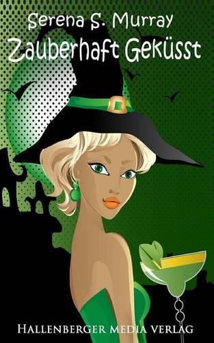 Zauberhaft Gekusst