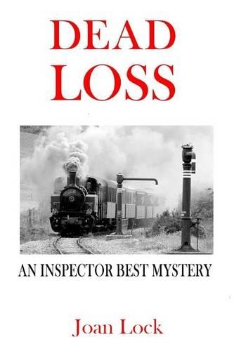 Dead Loss: An Inspector West Mystery(English)