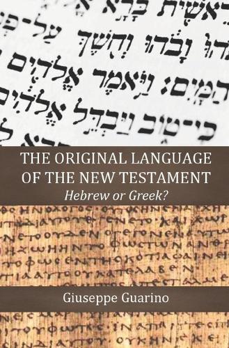 The Original Language of the New Testament