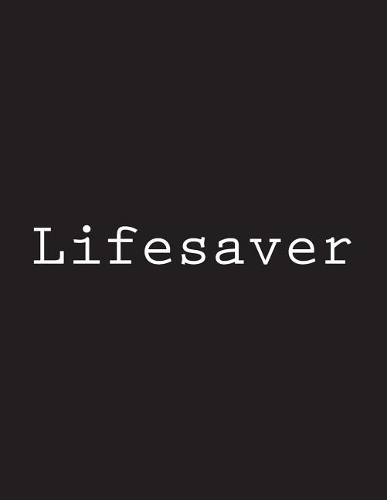Lifesaver