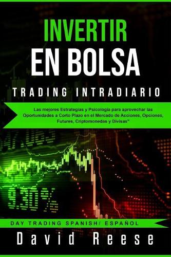 Invertir En Bolsa - Trading Intradiario