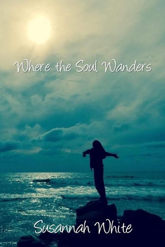Where the Soul Wanders