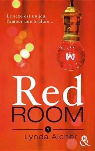 Red Room 1: Tu Apprendras La Confiance