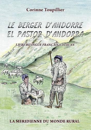 Le Berger D'Andorre - El Pastor D'Andorra