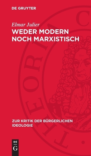 Weder Modern Noch Marxistisch