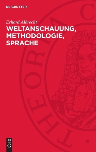 Weltanschauung, Methodologie, Sprache