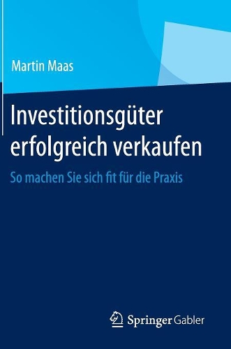 Investitionsgüter erfolgreich verkaufen