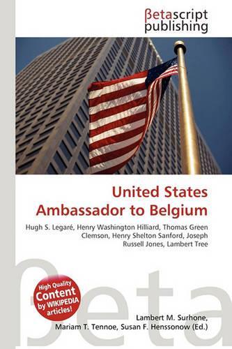 United States Ambassador to Belgium