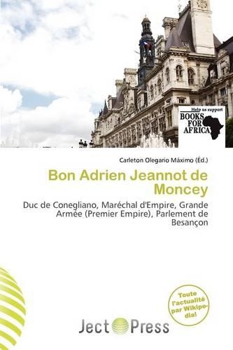 Bon Adrien Jeannot de Moncey