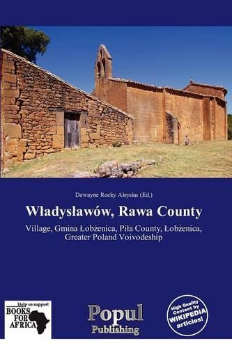 W Adys Aw W, Rawa County