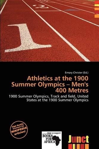 Athletics at the 1900 Summer Olympics - Men's 400 Metres