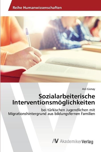 Sozialarbeiterische Interventionsmöglichkeiten