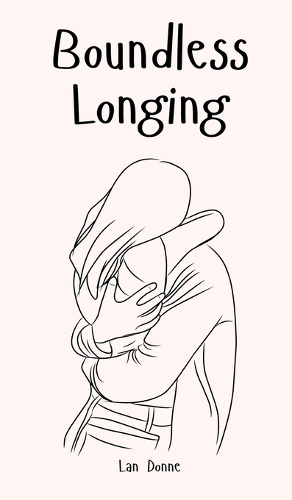 Boundless Longing