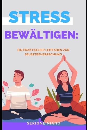 Stress bewältigen