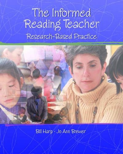 Informed Reading Teacher: Research-Based Practice, The