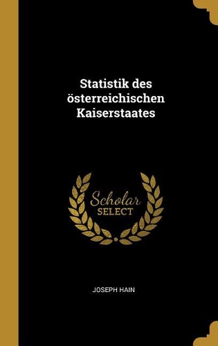 Statistik des österreichischen Kaiserstaates