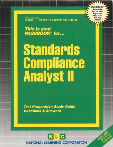 Standards Compliance Analyst II: Passbooks Study Guide(Career Examination)