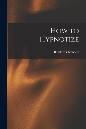 How to Hypnotize