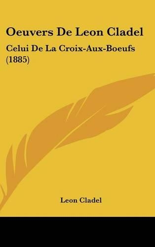 Oeuvers de Leon Cladel