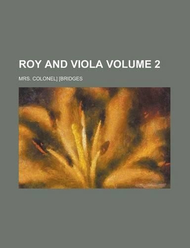 Roy and Viola Volume 2: (English)