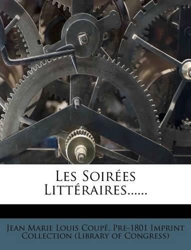 Les Soirées Littéraires......: (French)