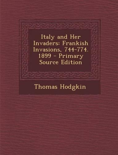 Italy and Her Invaders