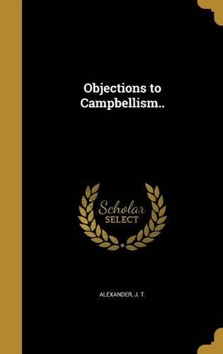 Objections to Campbellism..