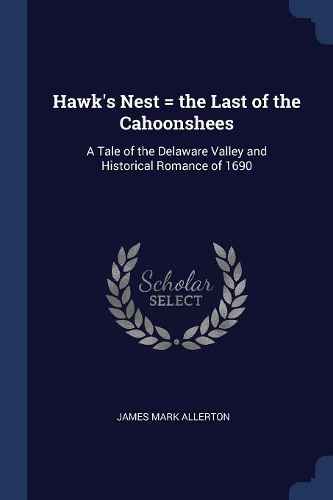 Hawk's Nest = the Last of the Cahoonshees