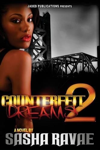 Counterfeit Dreams 2