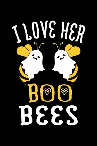 I Love Her Boo Bees