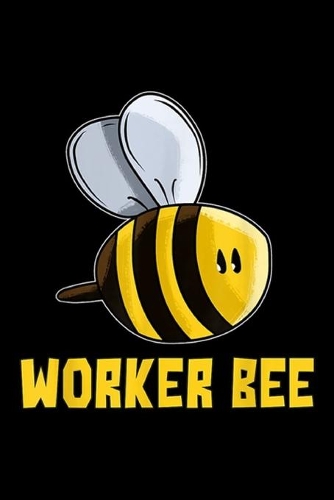 Worker Bee
