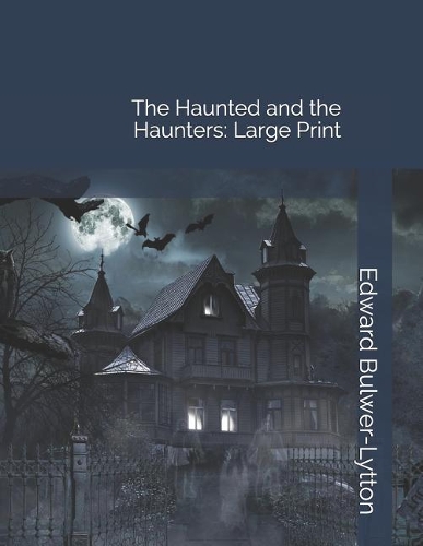 The Haunted and the Haunters