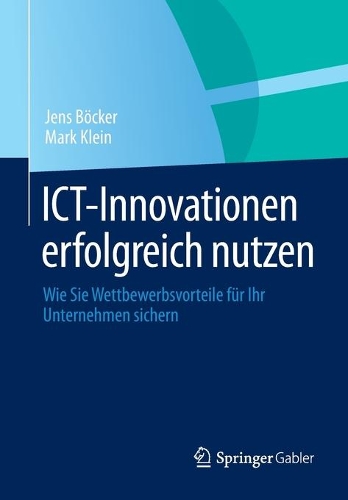 ICT-Innovationen erfolgreich nutzen
