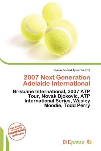 2007 Next Generation Adelaide International