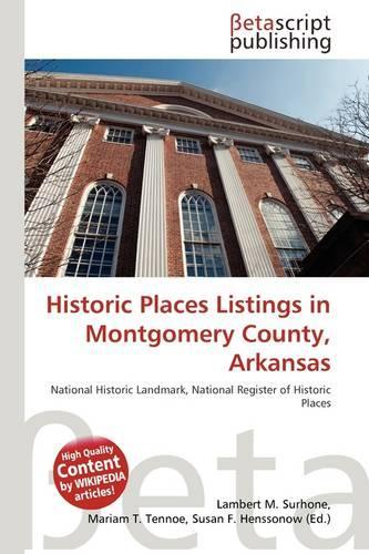 Historic Places Listings in Montgomery County, Arkansas