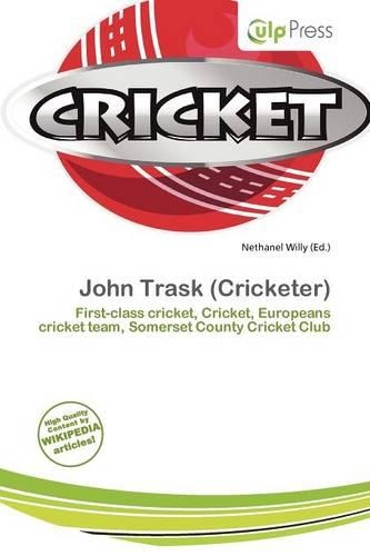 John Trask (Cricketer)