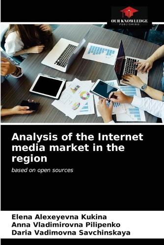 Analysis of the Internet media market in the region
