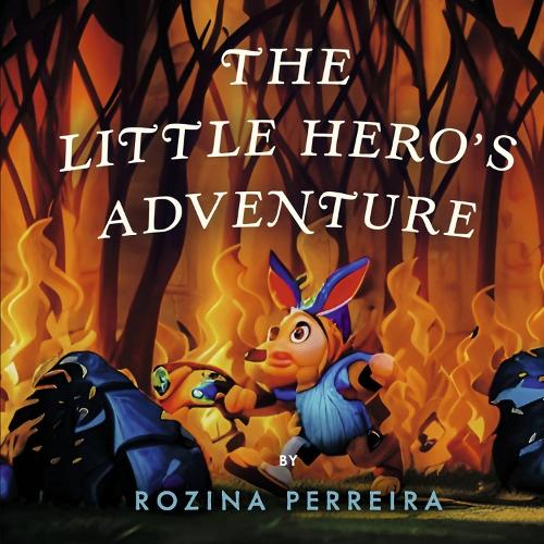 THE LITTLE HERO'S ADVENTURE