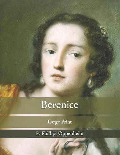 Berenice: Large Print