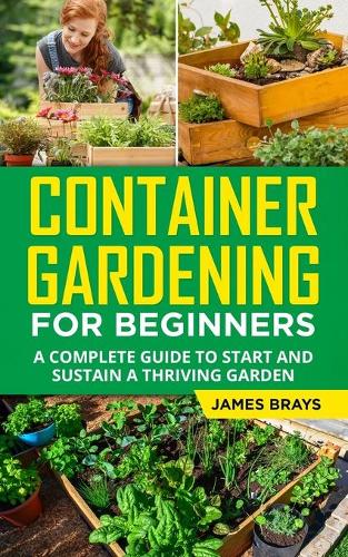 Container Gardening for Beginners