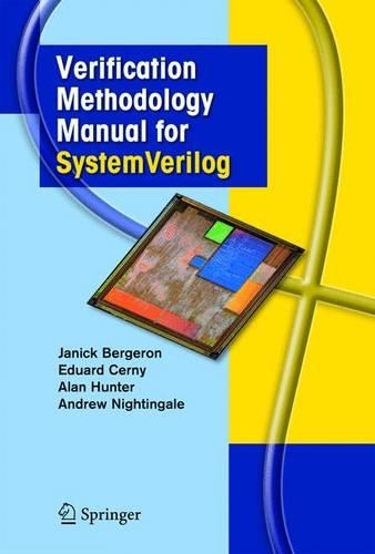 Verification Methodology Manual for Systemverilog: (English)