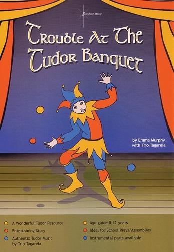 Trouble at the Tudor Banquet