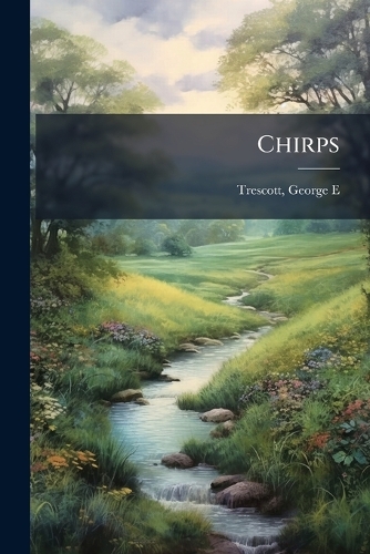 Chirps