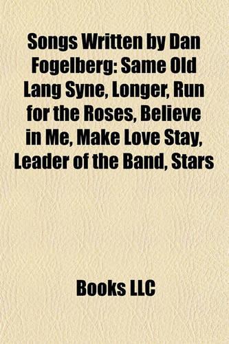 Songs Written by Dan Fogelberg