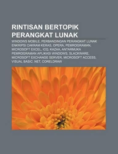 Rintisan Bertopik Perangkat Lunak: Windows Mobile, Perbandingan Perangkat Lunak Enkripsi Cakram Keras, Opera, Pemrograman, Microsoft Excel, Icq(Indonesian)