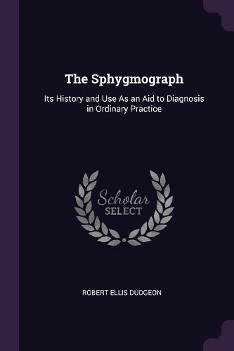 The Sphygmograph