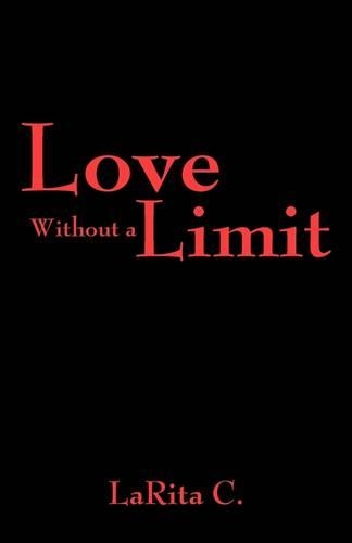 Love Without a Limit