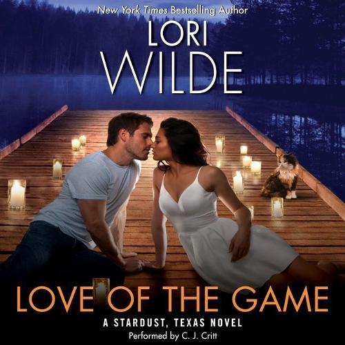 Love of the Game: A Stardust, Texas Novel(3 Stardust, Texas)